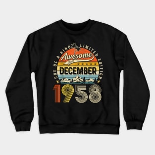 Awesome Since December 1958 Vintage 65th Birthday Crewneck Sweatshirt